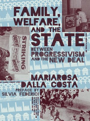 cover image of Family, Welfare, and the State